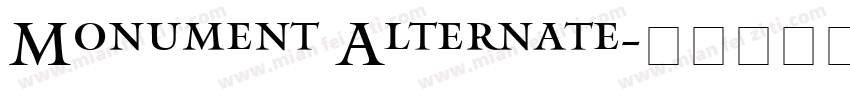 Monument Alternate字体转换